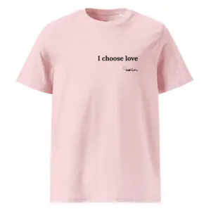 I Choose Love Signature T-shirt