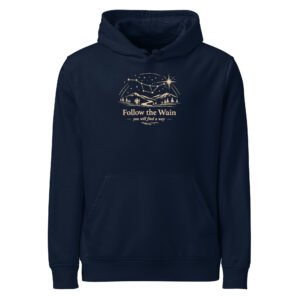 "Follow the Wain" Premium Midweight Organic Hoodie